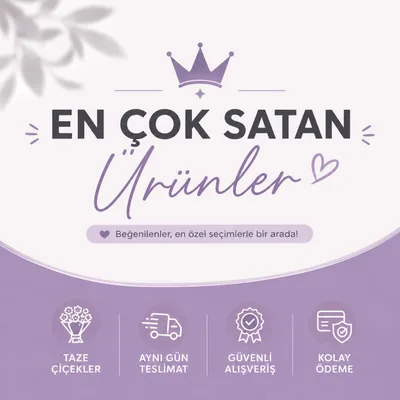 en cok tercih edilenler — Royal Flowers